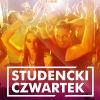 14.05.2015 - STUDENCKI CZWARTEK!