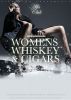 WOMENS WHISKEY AND CIGARS!